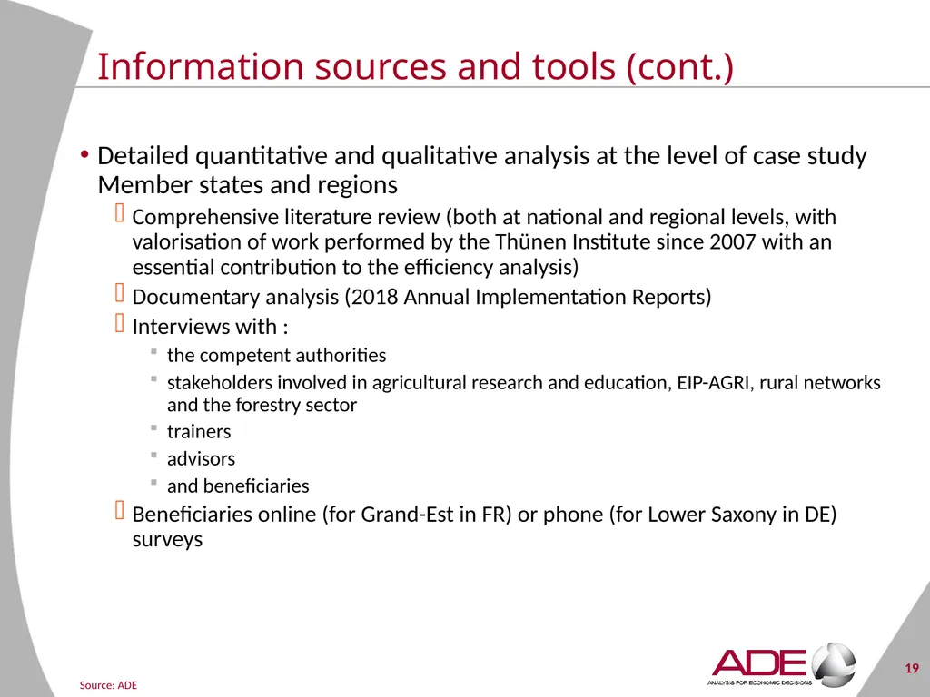 Evaluation support study on the CAP’s impact on - slide 19 of 44