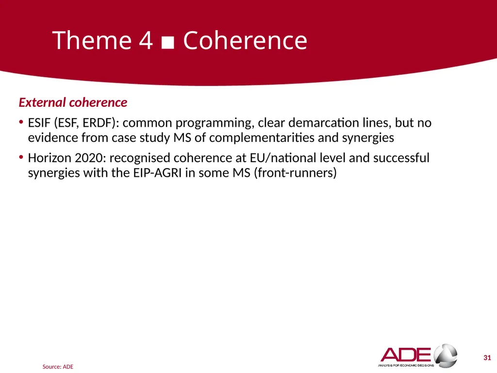 Evaluation support study on the CAP’s impact on - slide 31 of 44