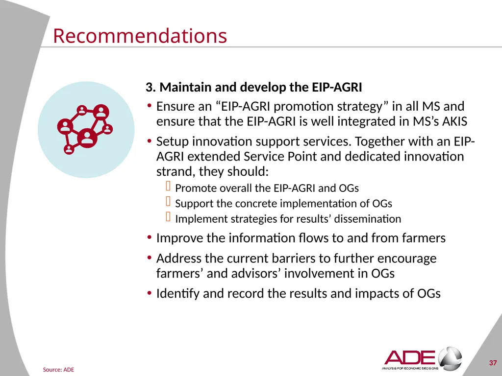 Evaluation support study on the CAP’s impact on - slide 37 of 44
