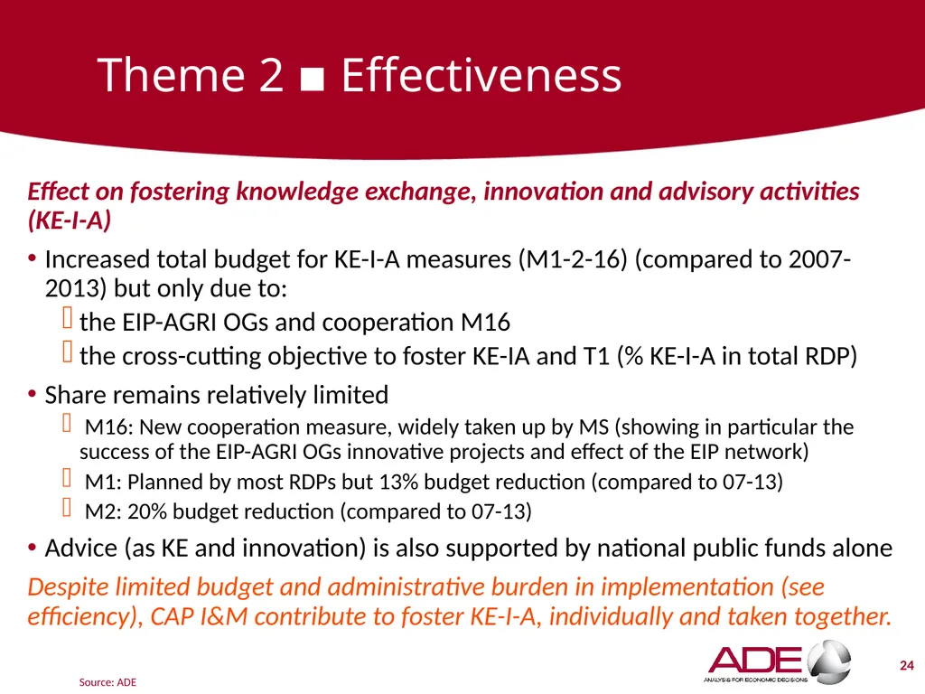 Evaluation support study on the CAP’s impact on - slide 24 of 44