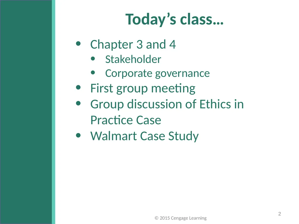 Key Topics Ch 3 & 4 © 2015 Cengage Learning - slide 2 of 36