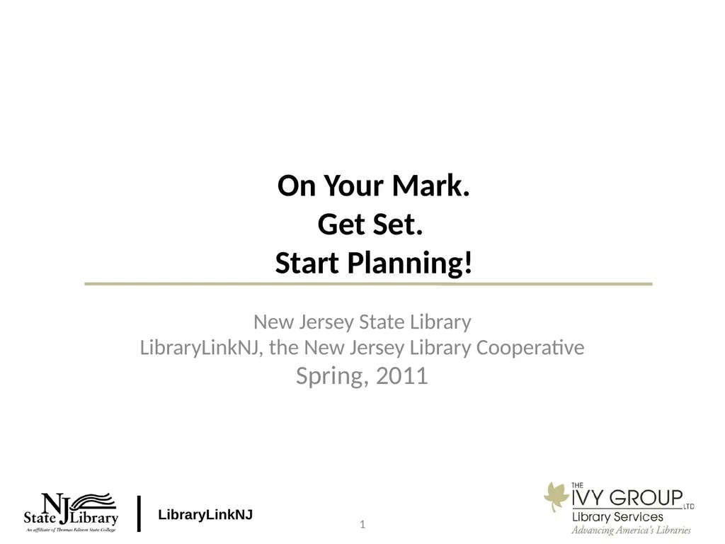 1 On Your Mark. Get Set. Start Planning! New - slide 1 of 28