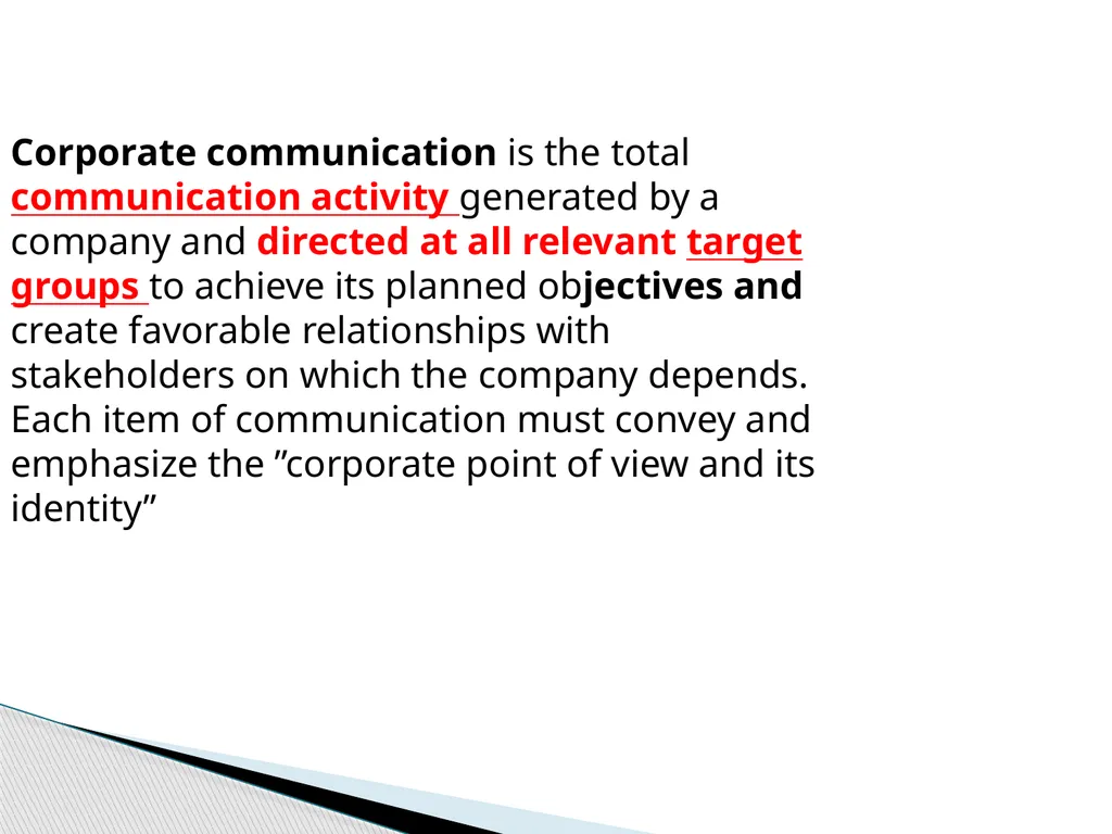 Introduction to Corporate Communication Chapter - slide 4 of 26