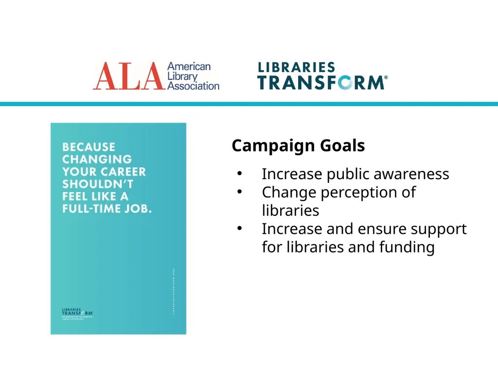 Welcome to “Libraries Transform Campaign Toolkit - slide 5 of 22