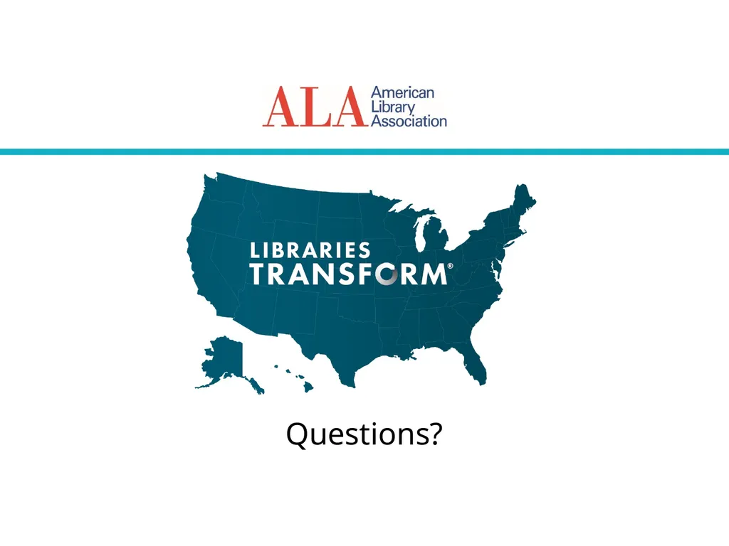 Welcome to “Libraries Transform Campaign Toolkit - slide 22 of 22