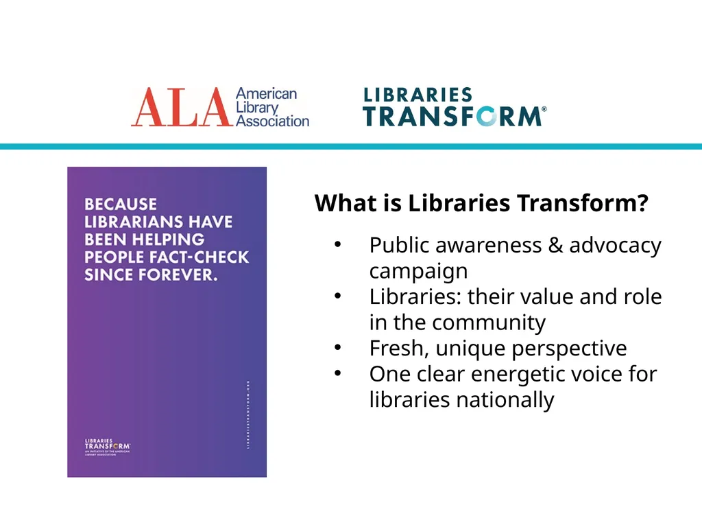 Welcome to “Libraries Transform Campaign Toolkit - slide 4 of 22