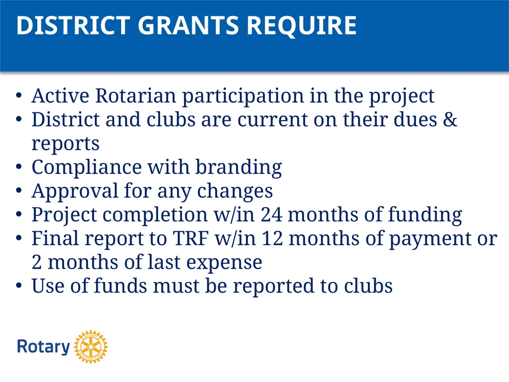 GRANT CERTIFICATION TRAINING District 6200 April - slide 9 of 40