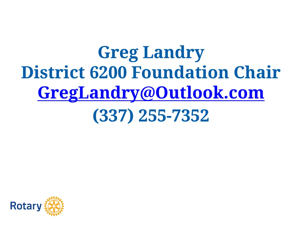 GRANT CERTIFICATION TRAINING District 6200 April - slide 40 of 40