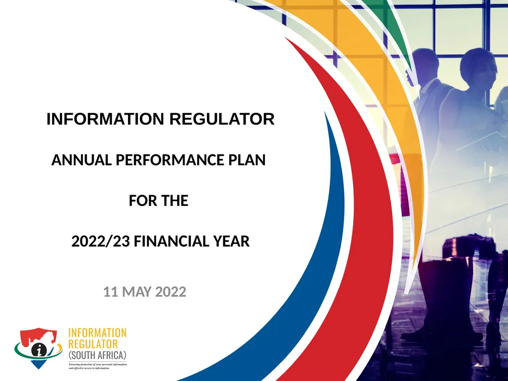 INFORMATION REGULATOR ANNUAL PERFORMANCE PLAN FOR - slide 1 of 42
