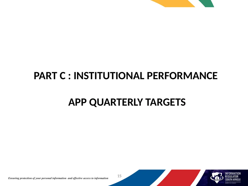 INFORMATION REGULATOR ANNUAL PERFORMANCE PLAN FOR - slide 15 of 42
