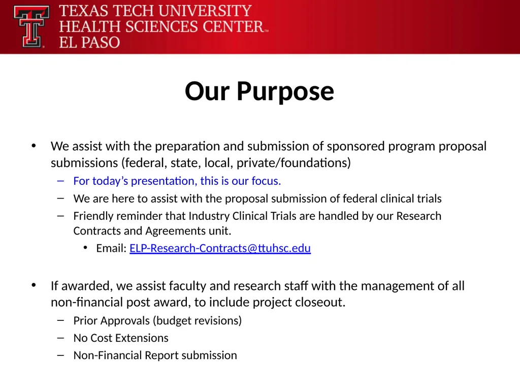 Office of Research Sponsored Programs Our Purpose - slide 3 of 31