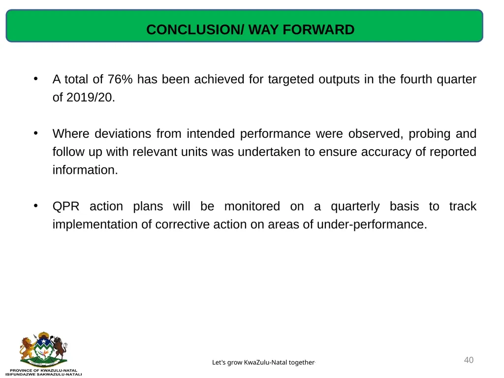 QUARTERLY PERFORMANCE REVIEW- 2019/20 (Q4) - slide 40 of 41