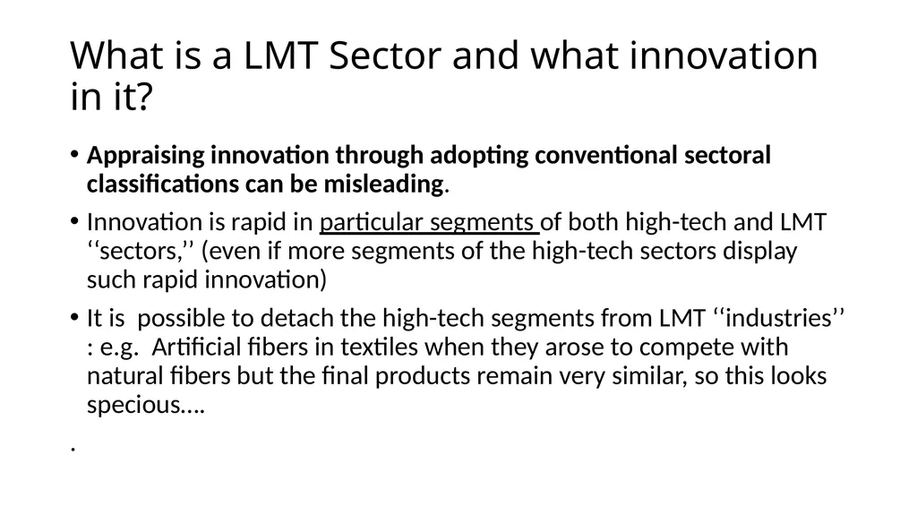 Innovation in Low and Medium Technology (LMT) - slide 5 of 40