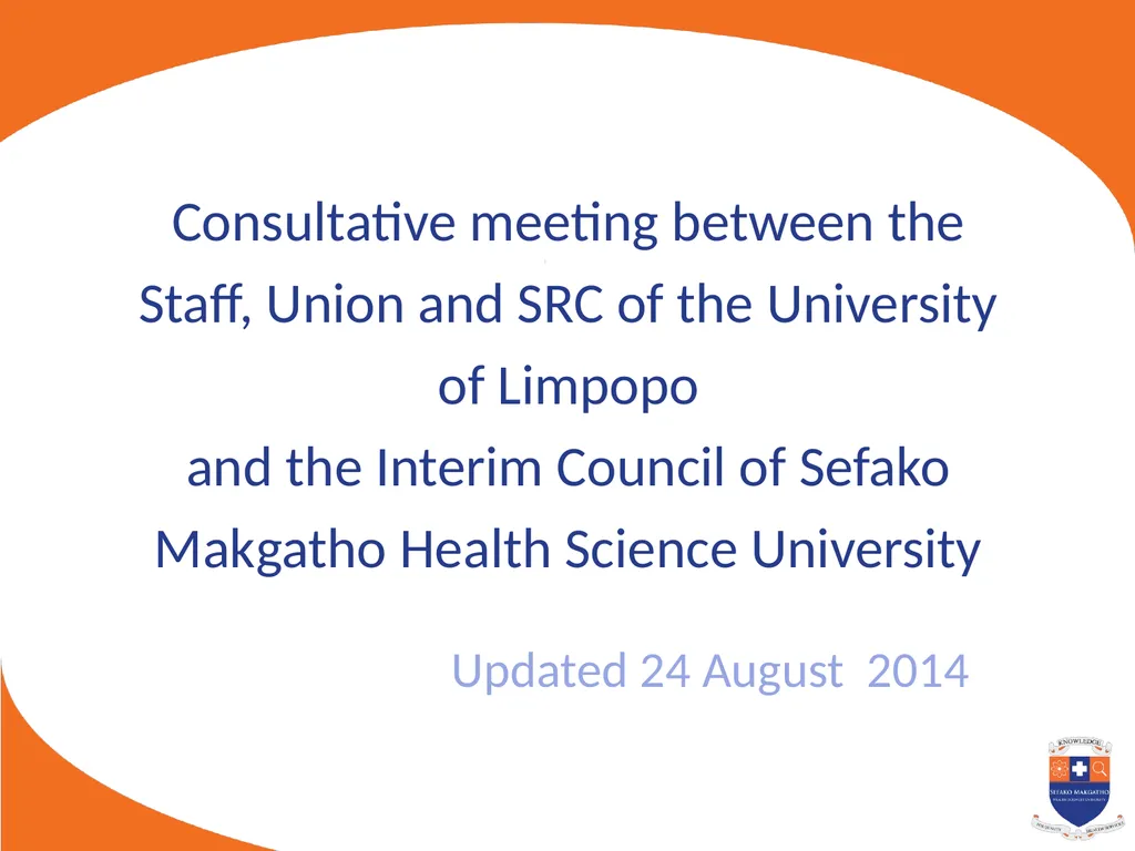 Updated 24 August 2014 Consultative meeting