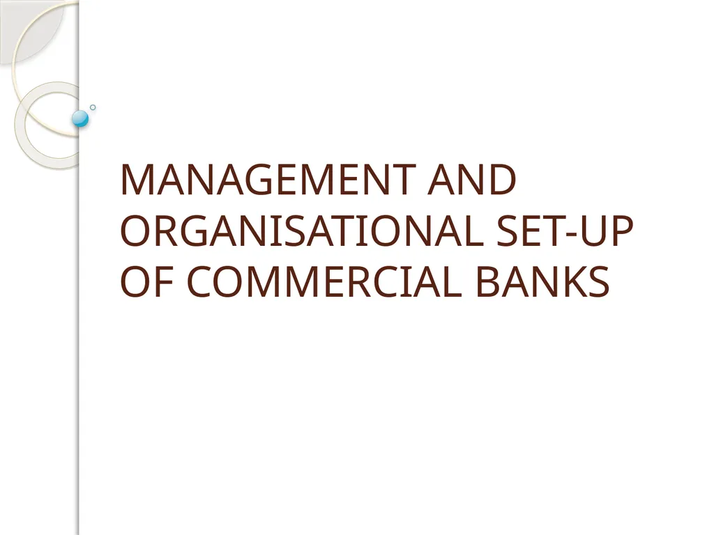 MANAGEMENT AND ORGANISATIONAL SET-UP OF COMMERCIAL