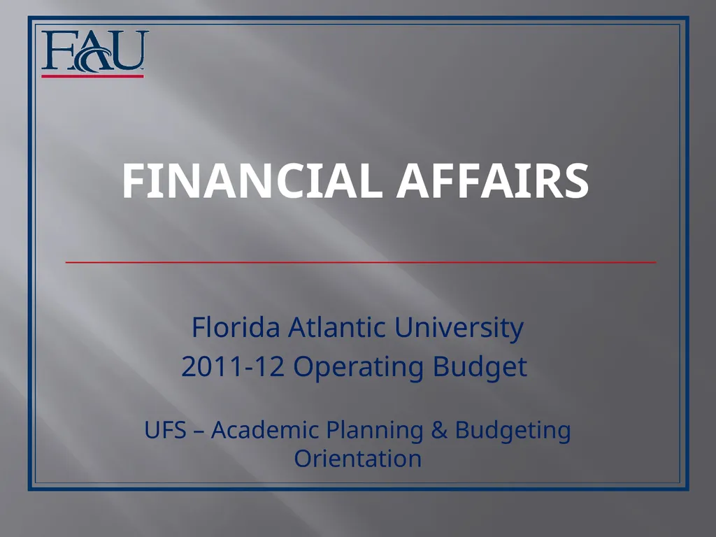 Financial Affairs Florida Atlantic University - slide 1 of 9