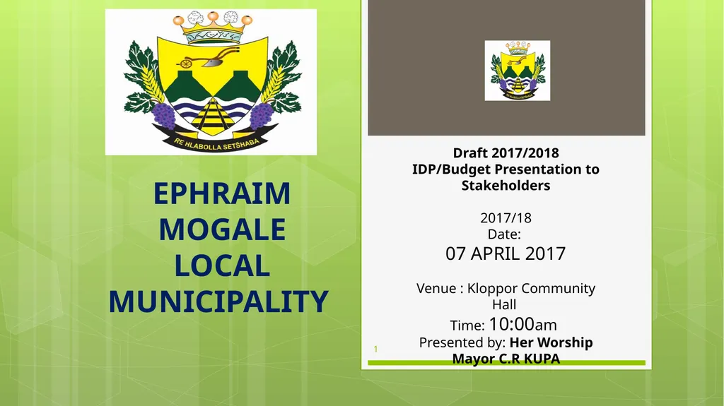 EPHRAIM MOGALE LOCAL MUNICIPALITY 1 Draft - slide 1 of 22