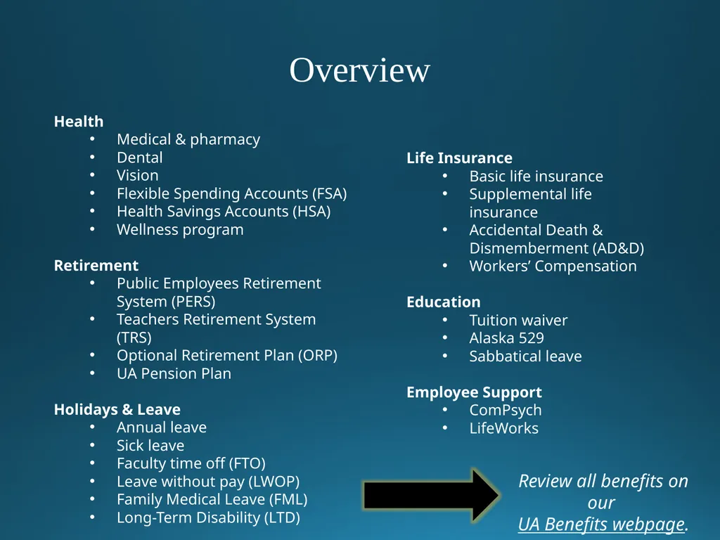 Welcome to University of Alaska! Benefits Overview - slide 14 of 87