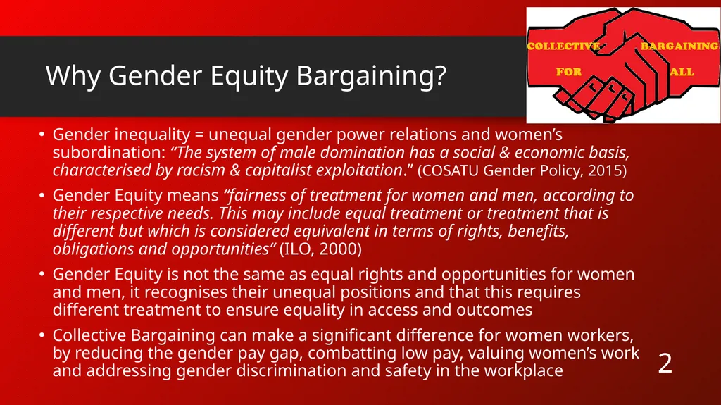 Gender Equity and Collective Bargaining Why Gender - slide 2 of 17