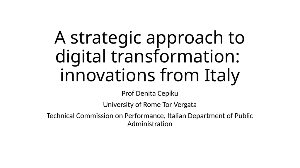 A strategic approach to digital transformation: