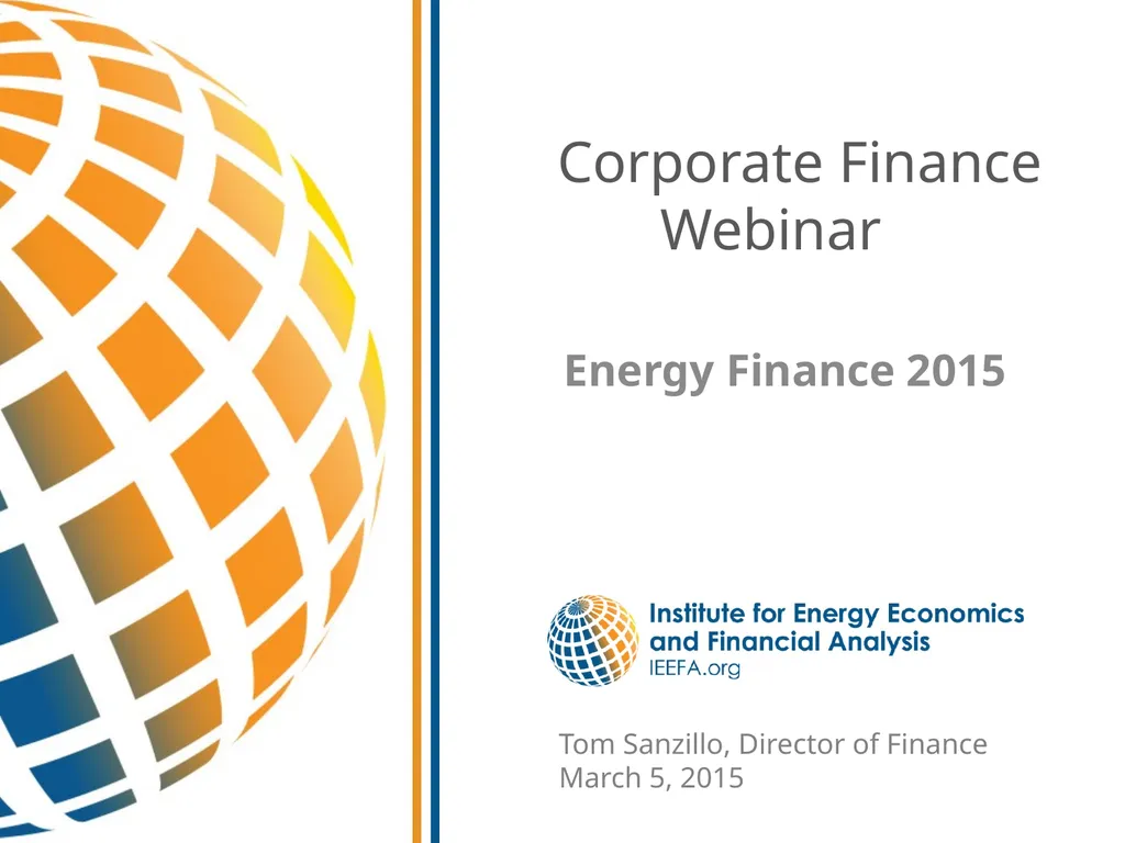 Corporate Finance Webinar Energy Finance 2015 Tom