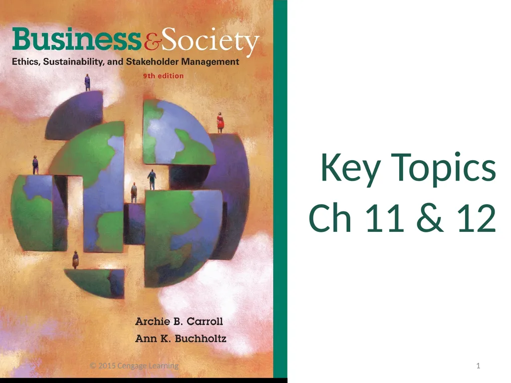 Key Topics Ch 11 & 12 © 2015 Cengage Learning