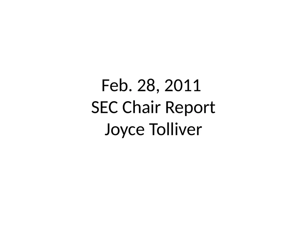 Feb. 28, 2011 SEC Chair Report Joyce Tolliver