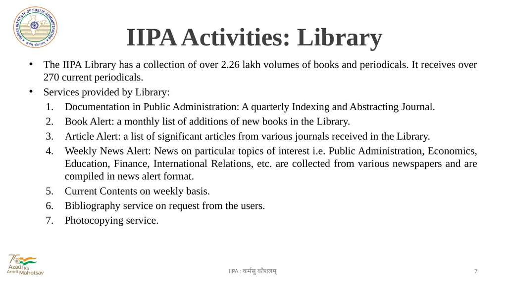 Indian Institute of Public Administration IIPA : - slide 7 of 15
