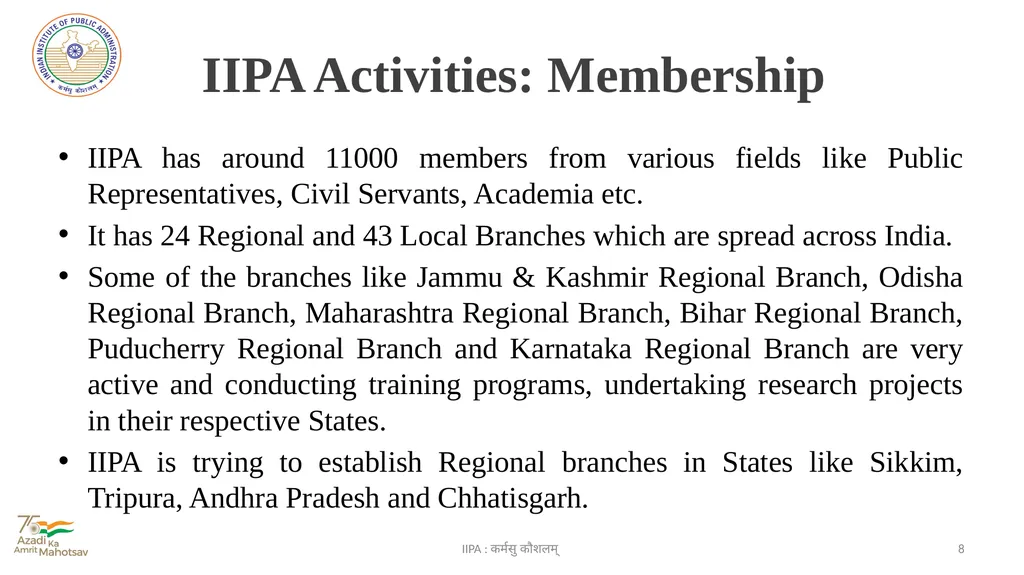 Indian Institute of Public Administration IIPA : - slide 8 of 15