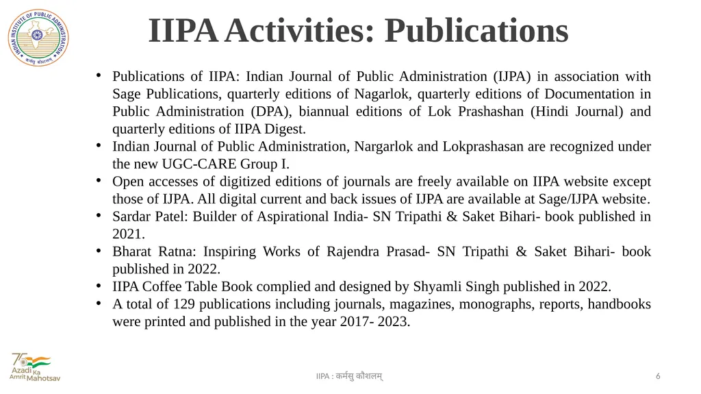 Indian Institute of Public Administration IIPA : - slide 6 of 15