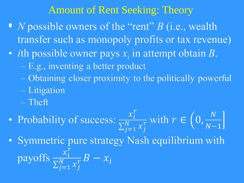 Rent Seeking and Redistribution Resources used (or - slide 7 of 12