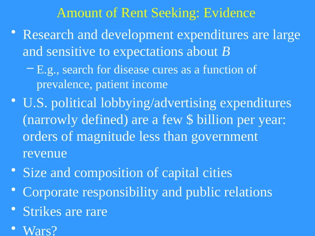 Rent Seeking and Redistribution Resources used (or - slide 10 of 12