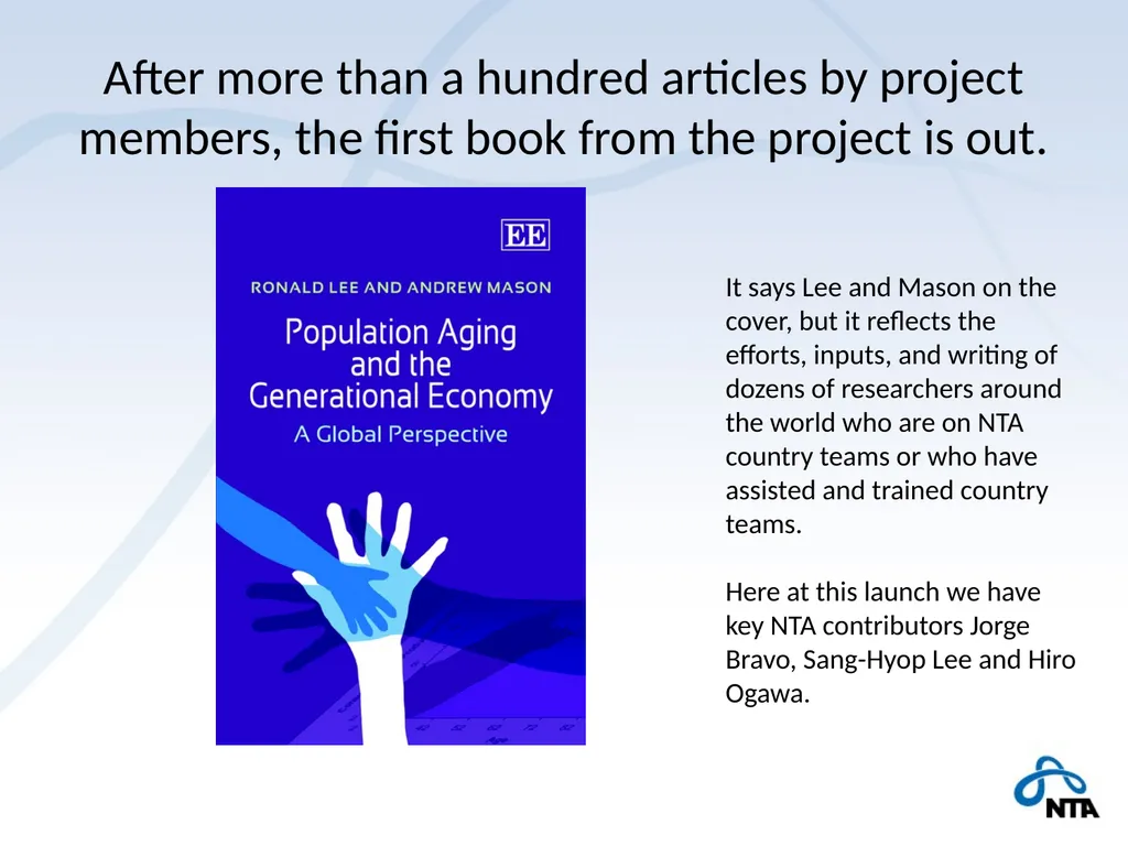 Population Aging and the Generational Economy: A - slide 4 of 19