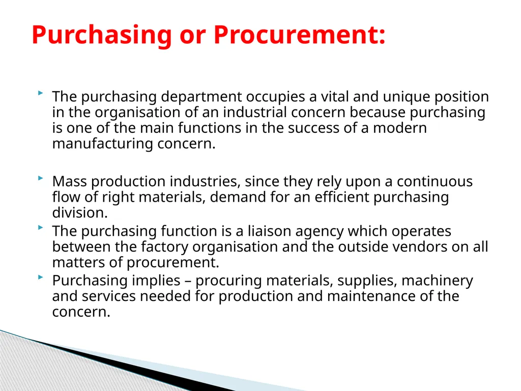 UNIT-5 The purchasing department occupies a vital - slide 2 of 10