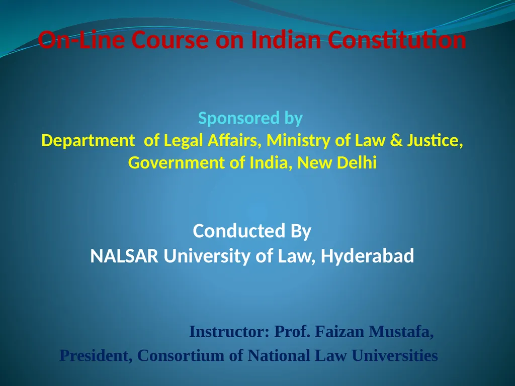 On-Line Course on Indian Constitution Sponsored by - slide 1 of 17