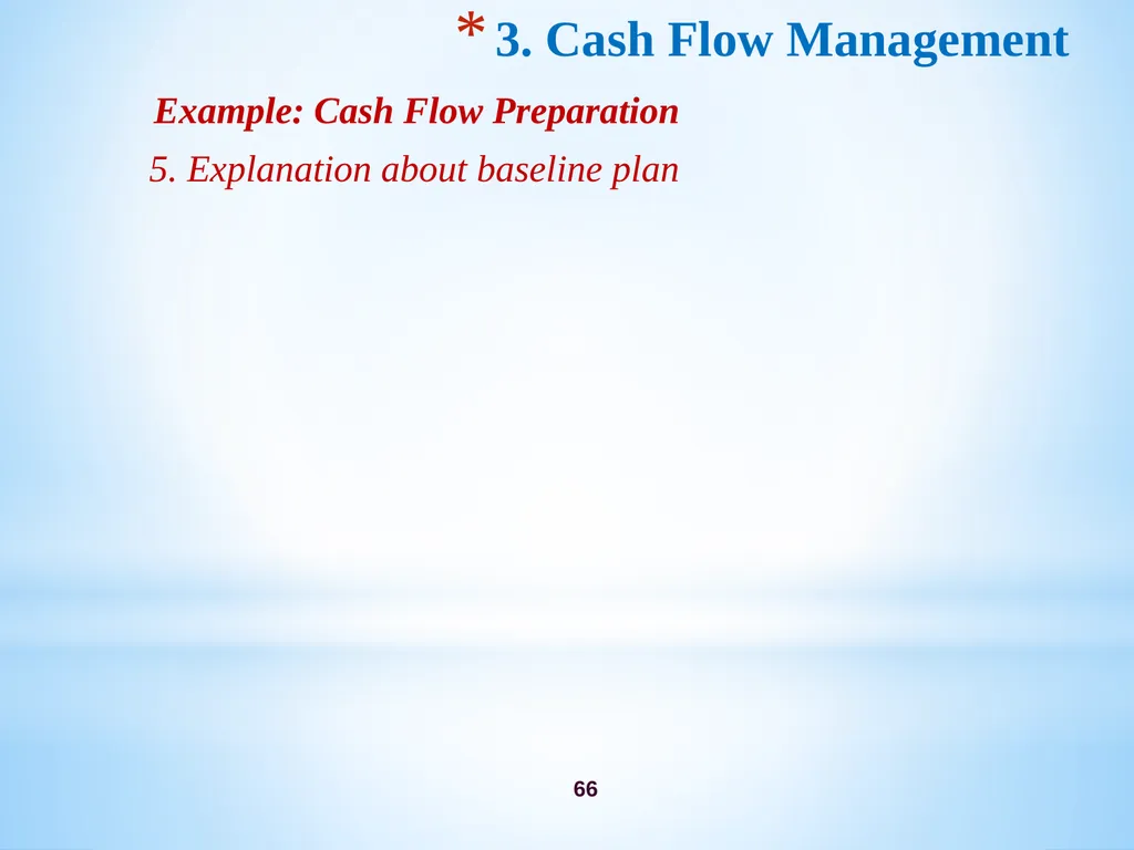 Chapter 3 Firm’s Financial Operations 2 Contents - slide 66 of 77