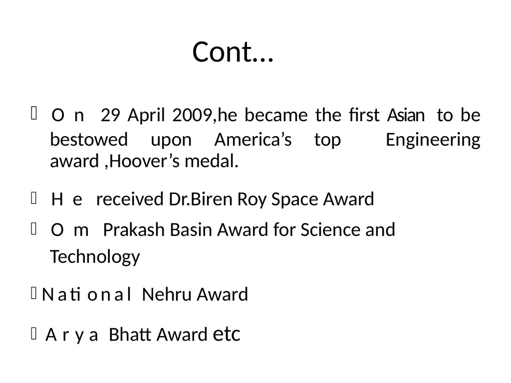 The Missile Man Dr.A.P.J.Abdul Kalam Prepared By: - slide 15 of 20