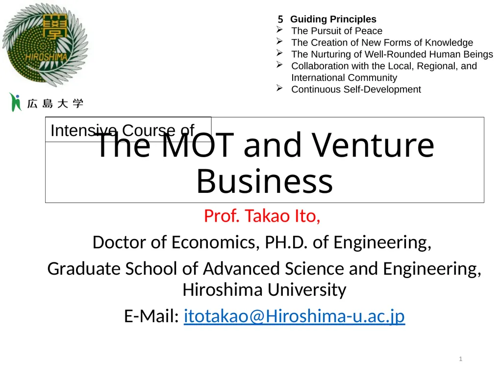 The MOT and Venture Business Prof. Takao Ito,