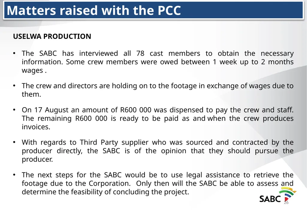 SABC PRESENTATION TO THE PORTFOLIO COMMITTEE ON - slide 26 of 28