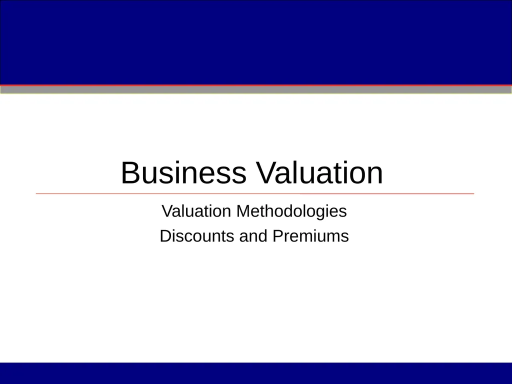 Business Valuation Valuation Methodologies