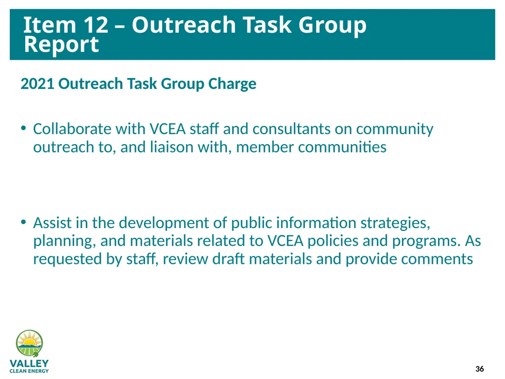 VCE Community Advisory Committee Meeting – - slide 36 of 45
