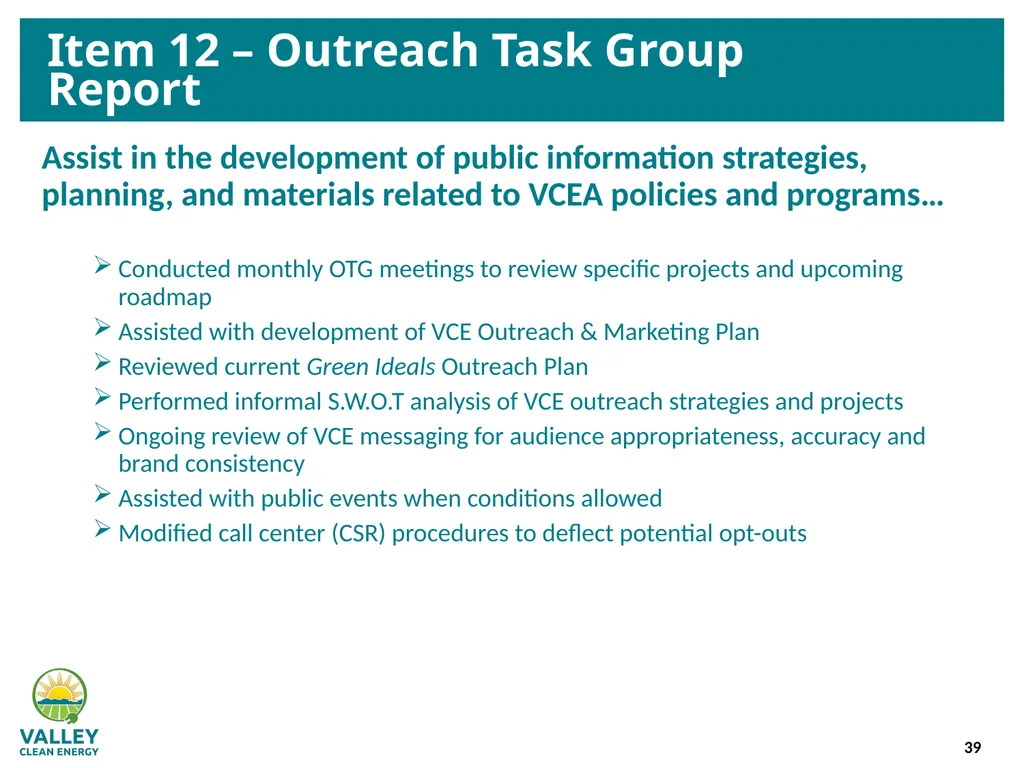 VCE Community Advisory Committee Meeting – - slide 39 of 45