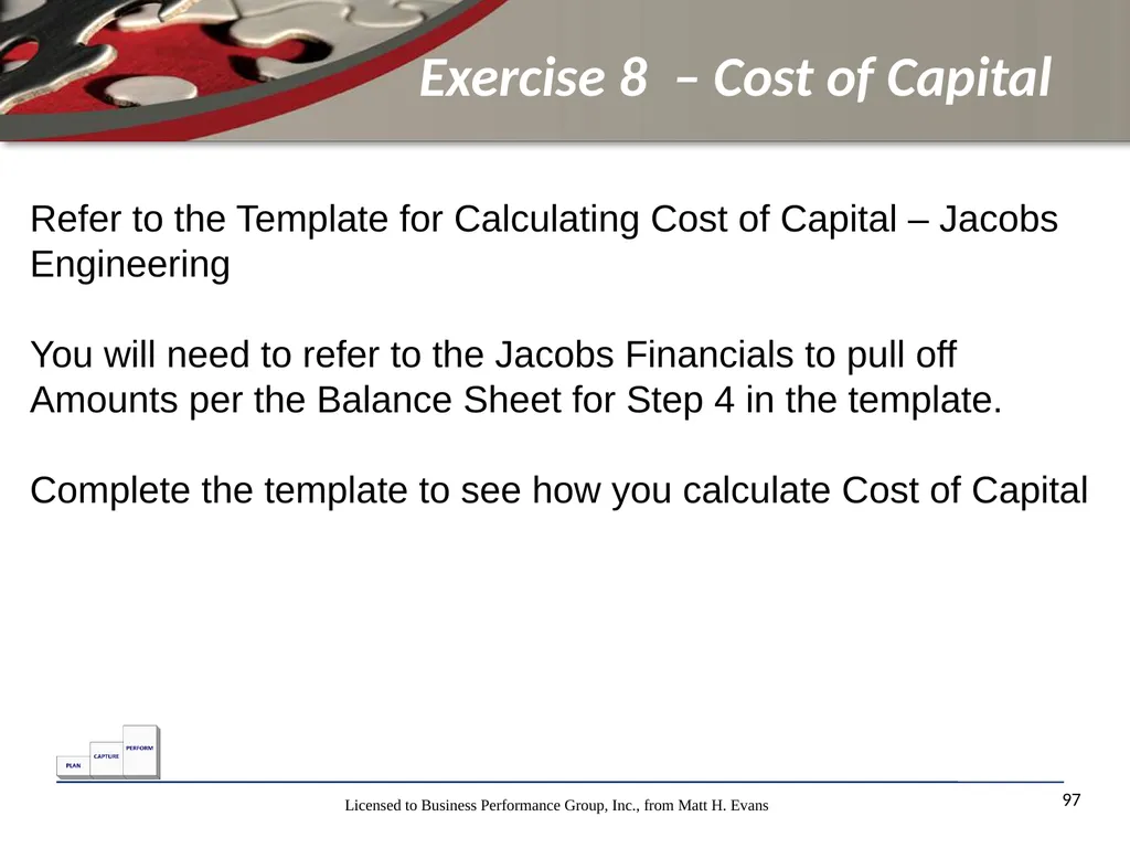 Finance for Non Financial Managers Matt H. Evans - slide 97 of 120