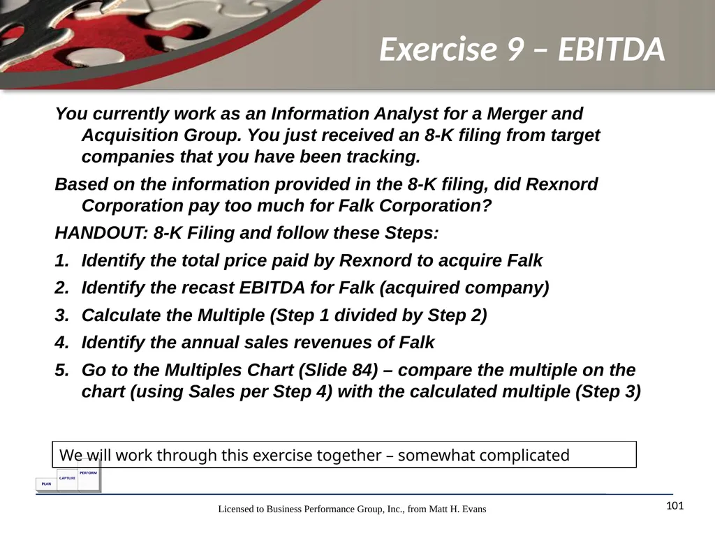 Finance for Non Financial Managers Matt H. Evans - slide 101 of 120