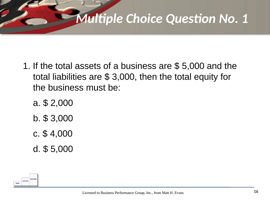 Finance for Non Financial Managers Matt H. Evans - slide 16 of 120