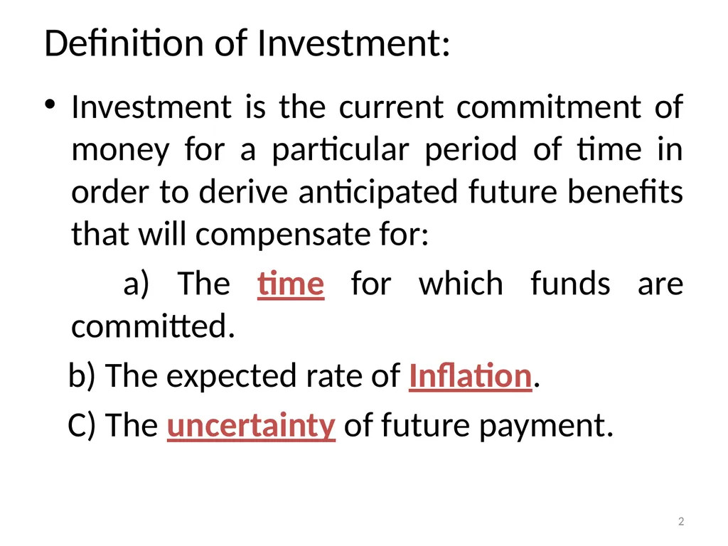 Unit – I: Investments Investment is the current - slide 2 of 35