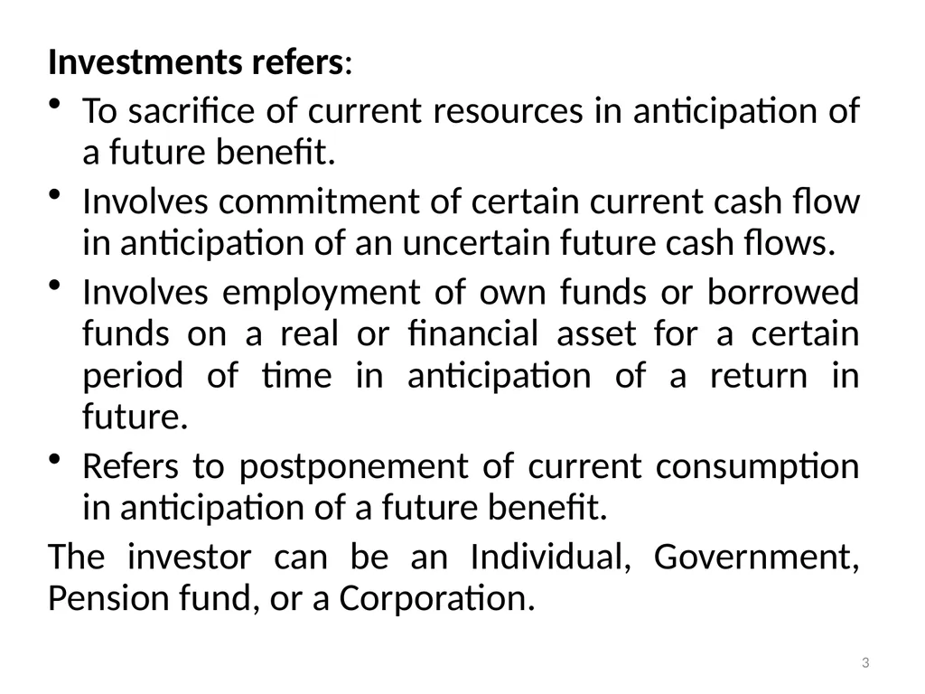 Unit – I: Investments Investment is the current - slide 3 of 35