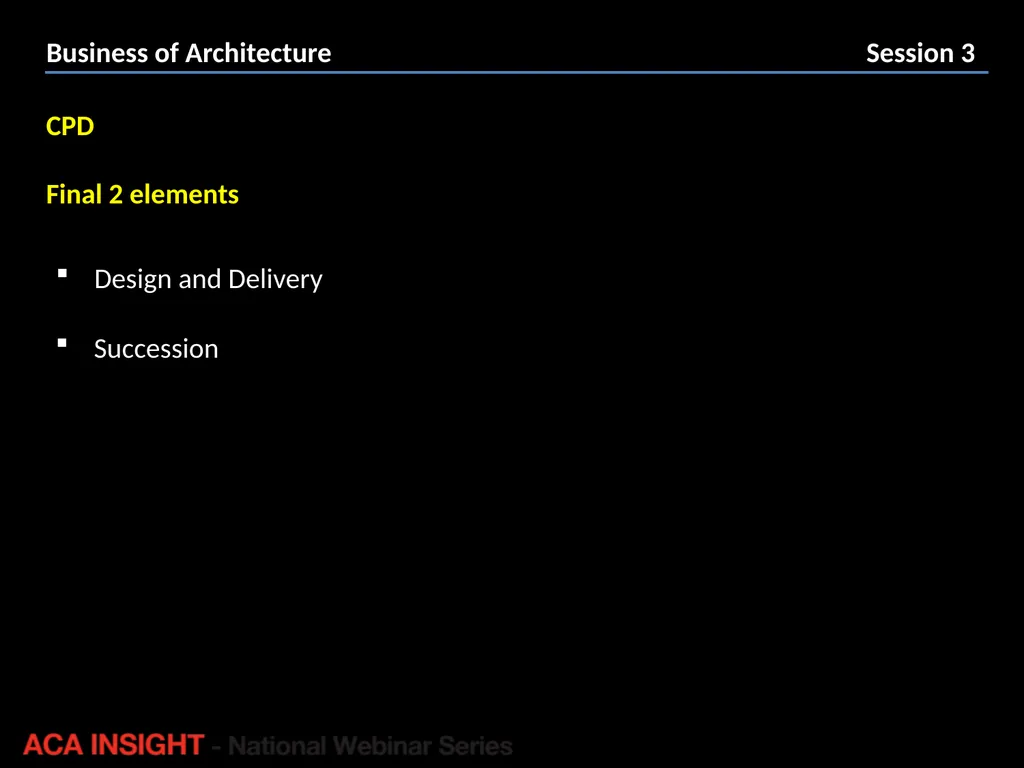 Presenter: Rob Peake Management for Design | ACA - slide 28 of 30