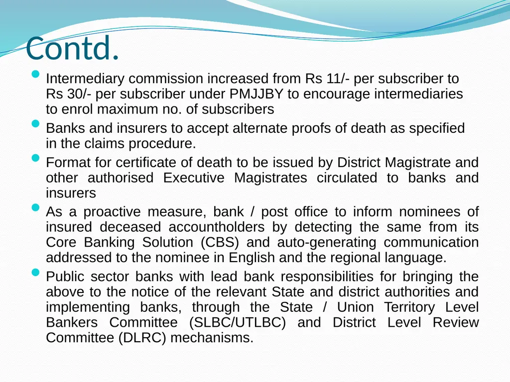 JAN DHAN TO JAN SURAKSHA The Hon’ble Prime - slide 5 of 5