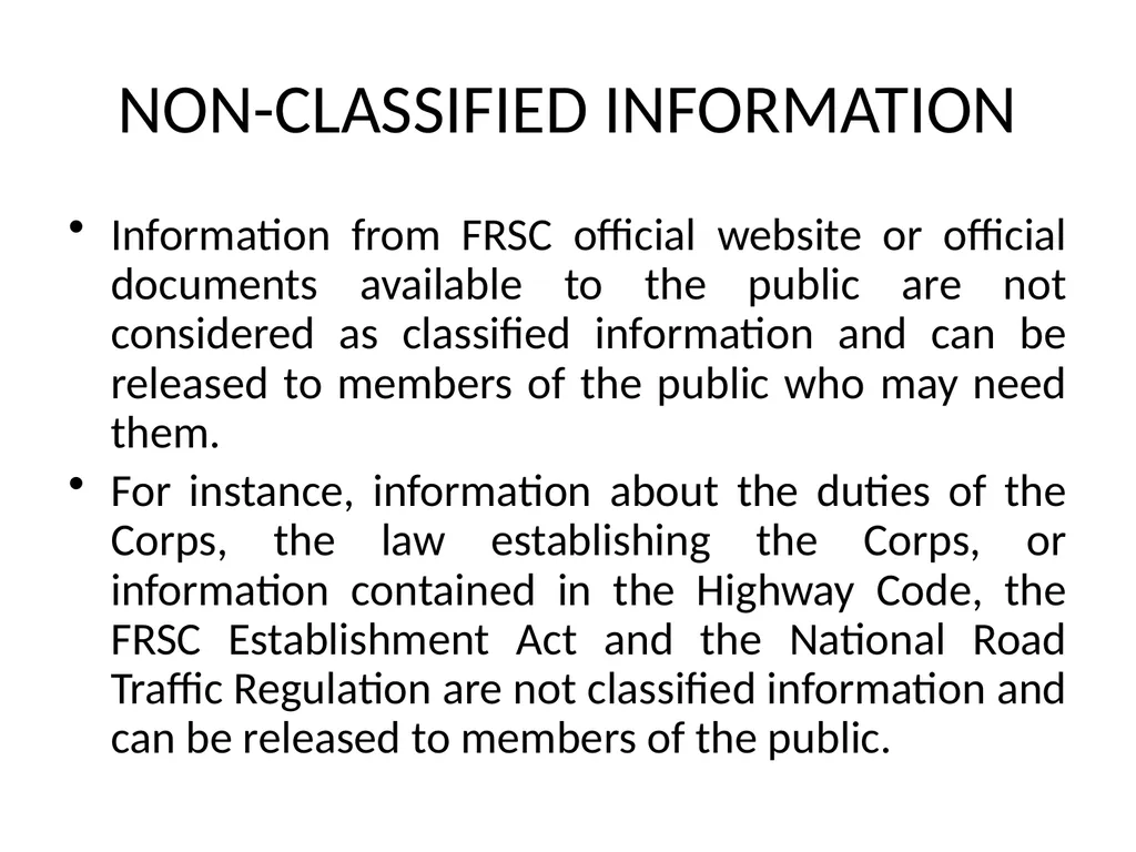 PUBLIC MEDIA RELATIONS IN FRSC INTRODUCTION Given - slide 21 of 23